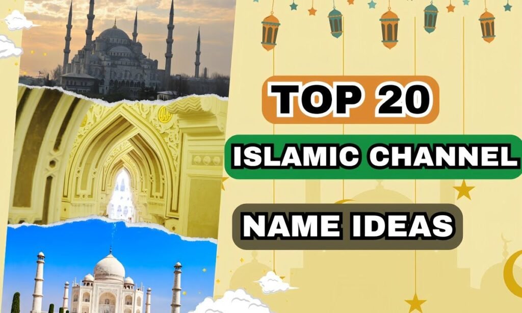 best-islamic-youtube-channel-names