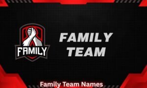 family-team-names