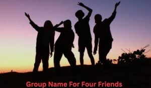 group-name-for-four-friends