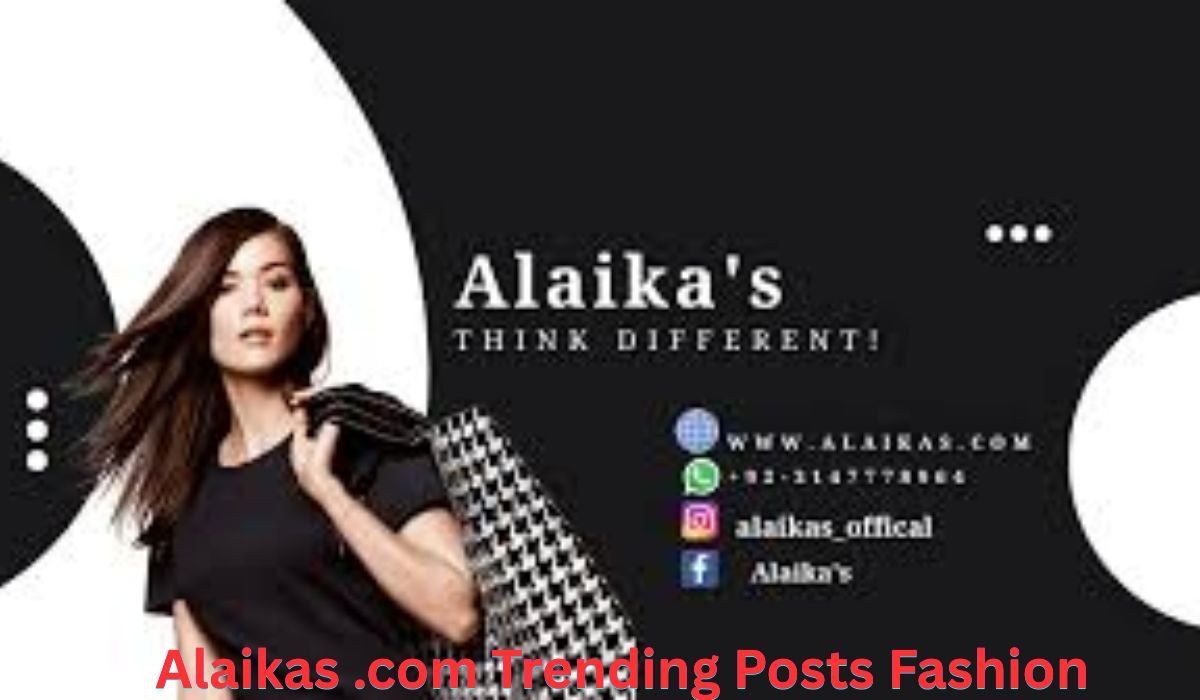 alaikas-com-trending-posts-fashion