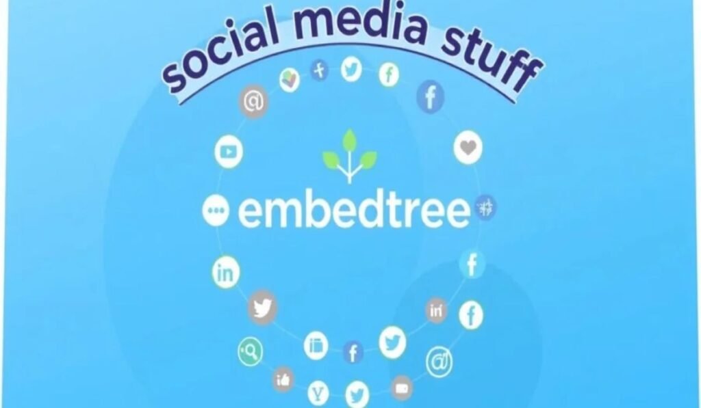 how-social-media-stuff-embedtree-works-step-by-step-guide